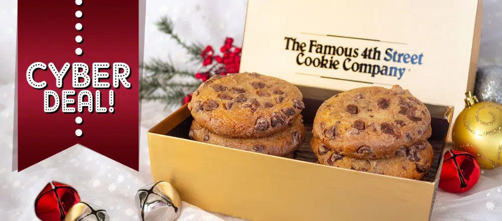 Cyber Deals! | Famous 4th Street Cookie Company