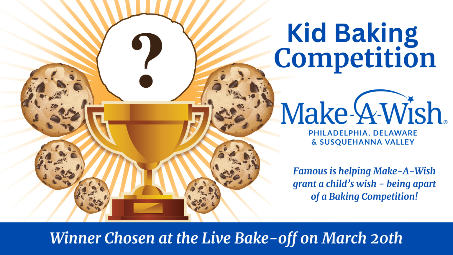 The Famous 4th Street Cookie Company will be hosting a Kids Baking Competition in support of Make-A-Wish